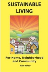 Sustainable Living for Home, Neighborhood and Community